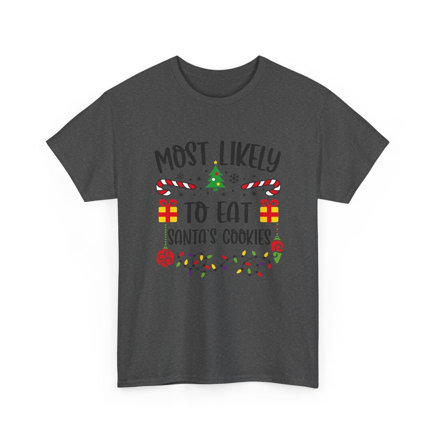 Holiday Graphic Tee - Most Likely to Eat Santa's Cookies, Christmas Shirt, Fun Festive Apparel, Gift for Kids, Family Matching - Resilient Mind Media