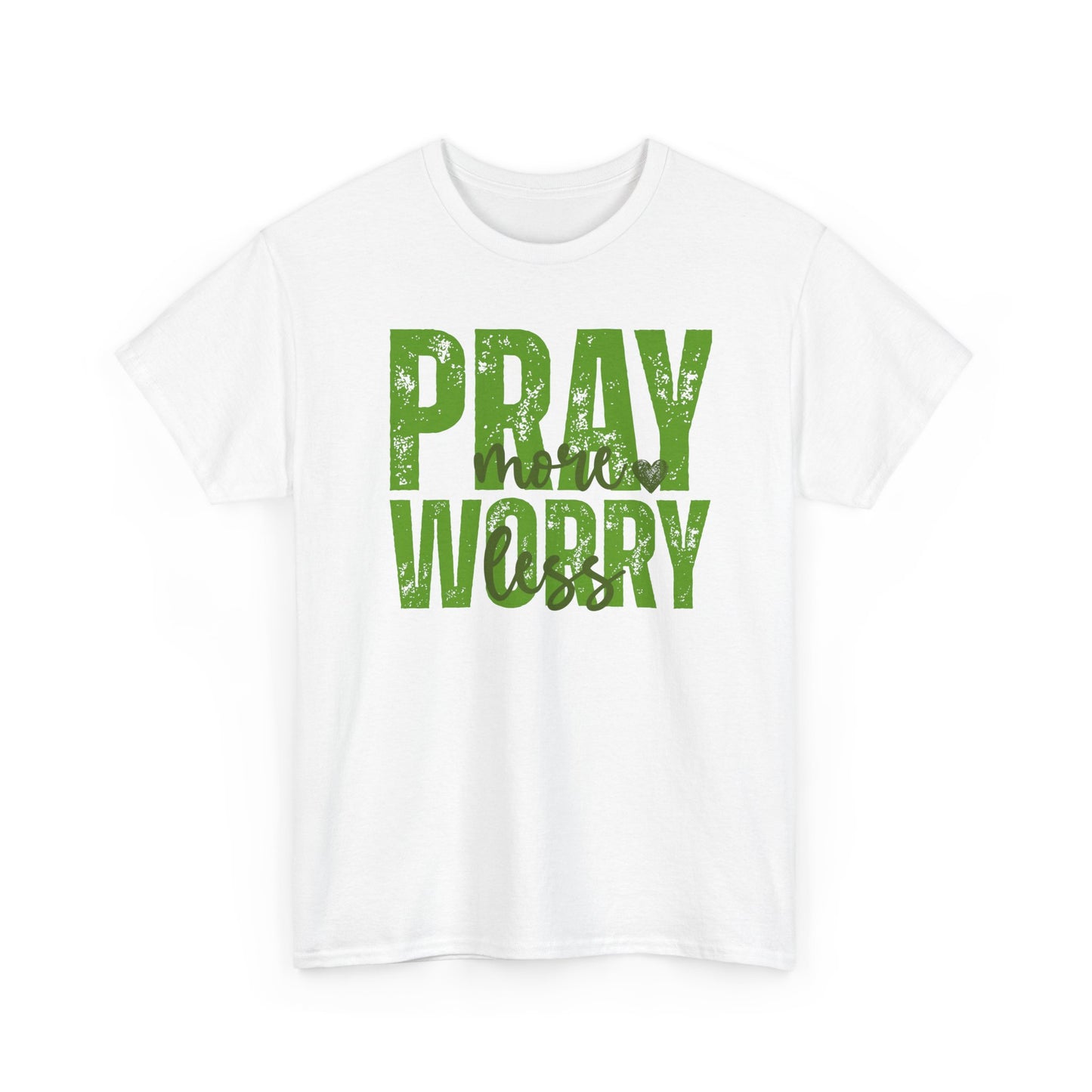 pray more worry less Inspirational Unisex Heavy Cotton Tee - 'Pray Worry' Motivational Shirt - Resilient Mind Media