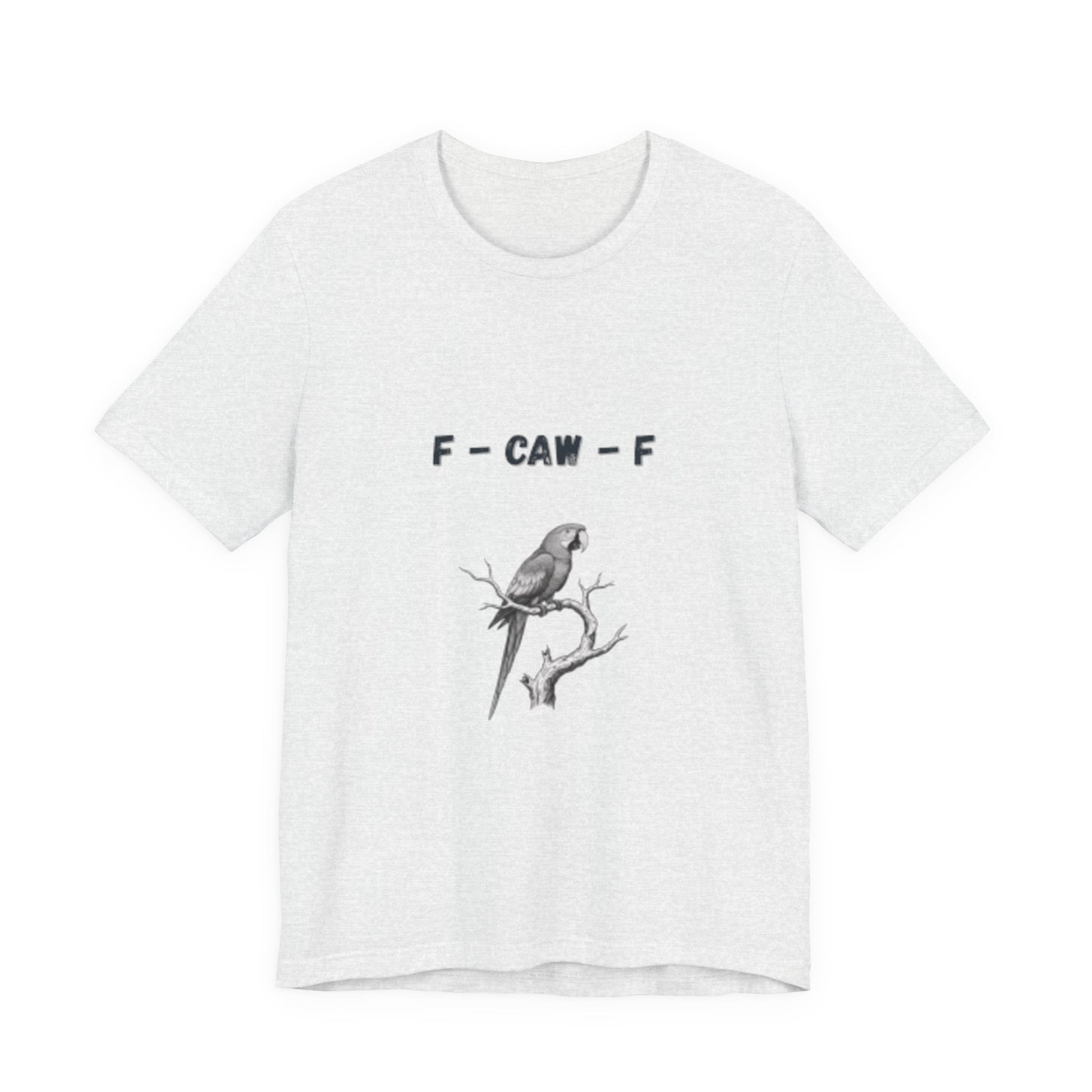 Funny F - Caw - f Parrot Tee - Resilient Mind Media