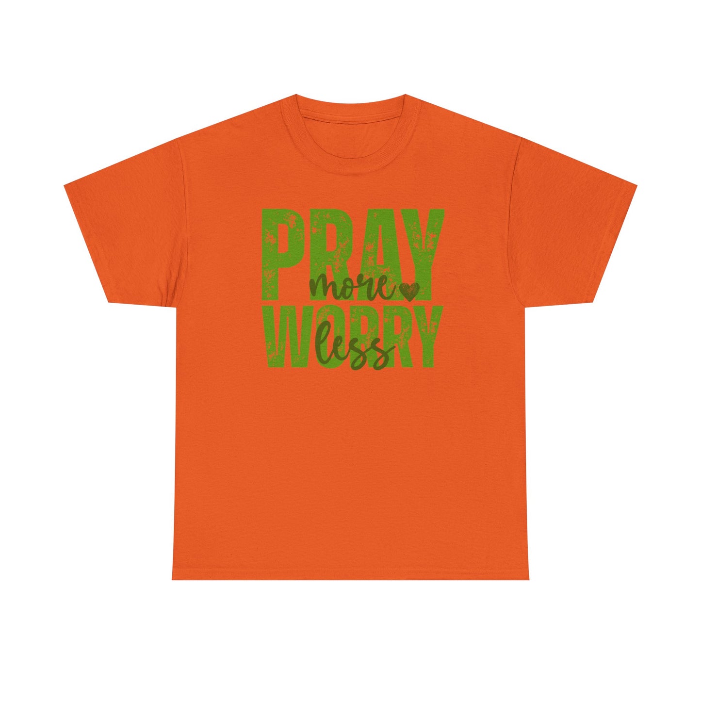 pray more worry less Inspirational Unisex Heavy Cotton Tee - 'Pray Worry' Motivational Shirt - Resilient Mind Media