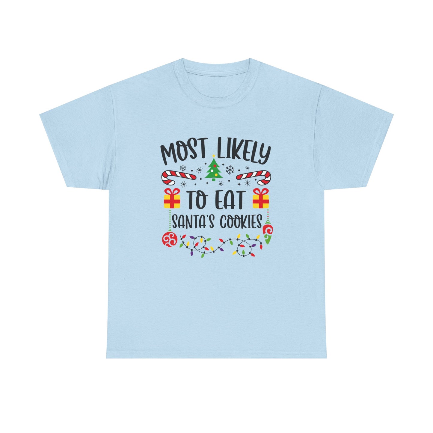 Holiday Graphic Tee - Most Likely to Eat Santa's Cookies, Christmas Shirt, Fun Festive Apparel, Gift for Kids, Family Matching - Resilient Mind Media