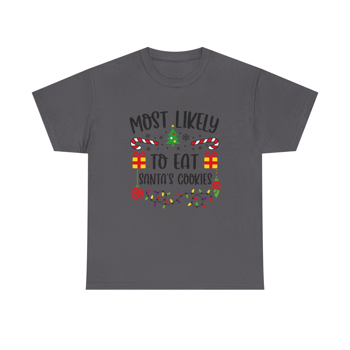 Holiday Graphic Tee - Most Likely to Eat Santa's Cookies, Christmas Shirt, Fun Festive Apparel, Gift for Kids, Family Matching - Resilient Mind Media