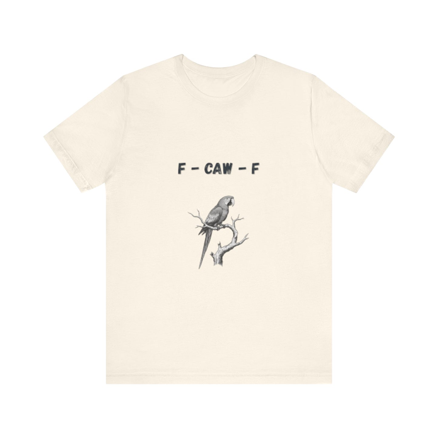 Funny F - Caw - f Parrot Tee - Resilient Mind Media