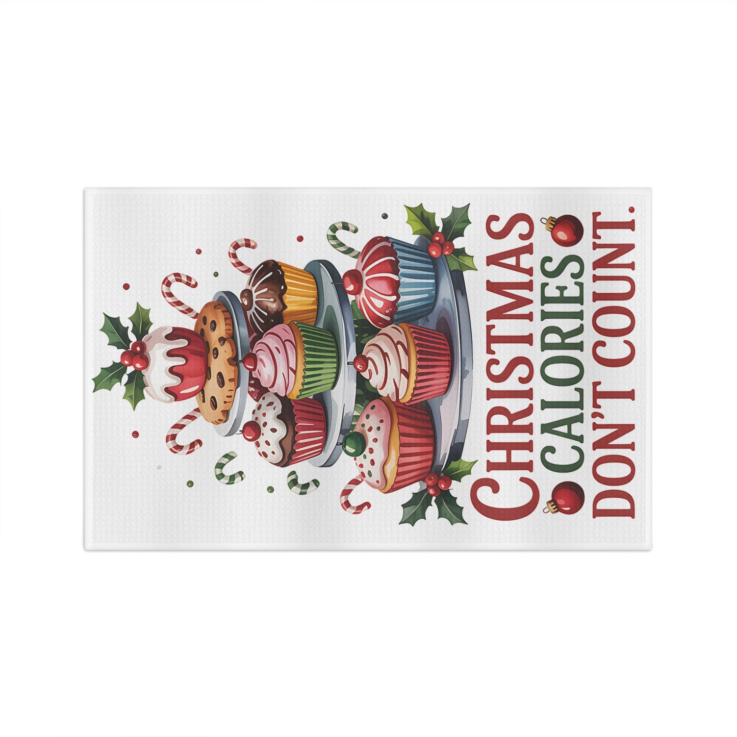 Christmas Calories Don't Count Tea Towel | Holiday Cupcakes Kitchen Towel - Resilient Mind Media