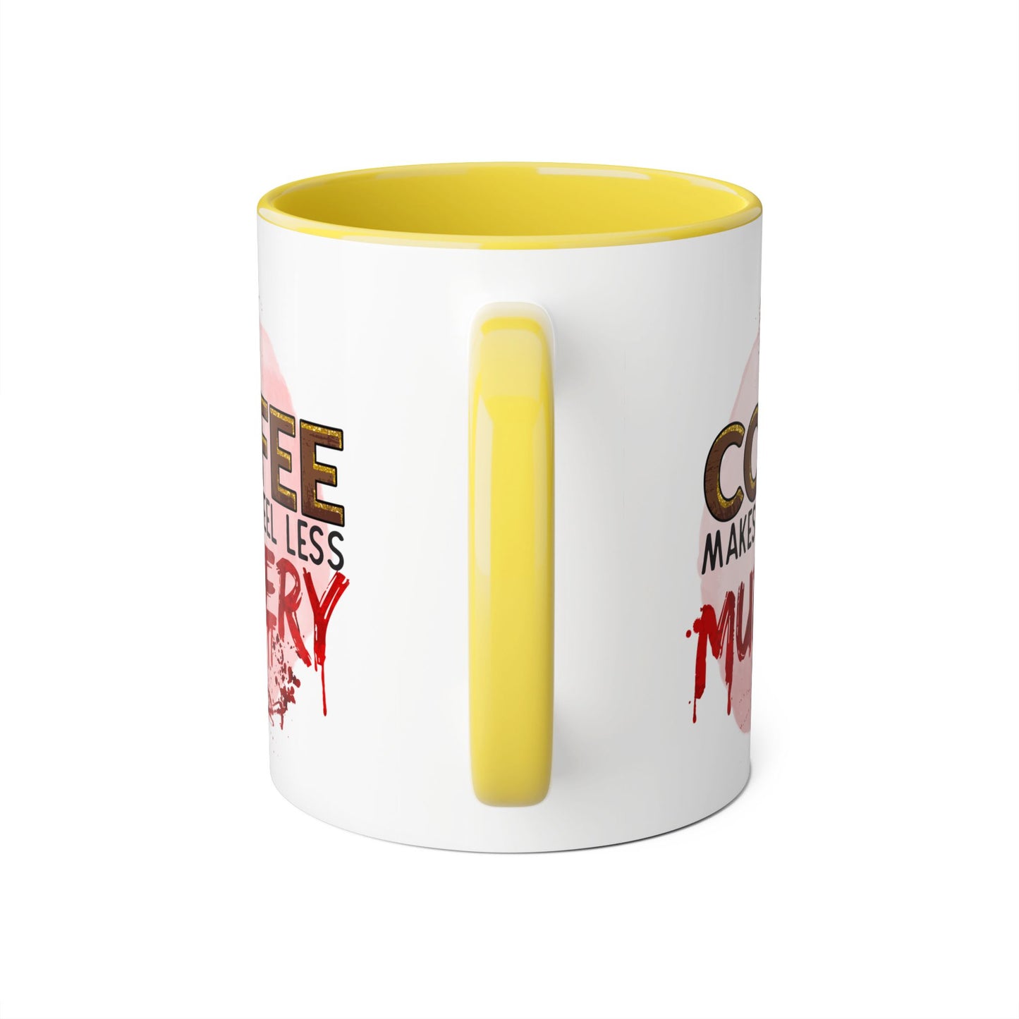 Humorous Coffee Mug - "Coffee Makes Me Feel Less Murdery" 11oz Accent Mug - Resilient Mind Media