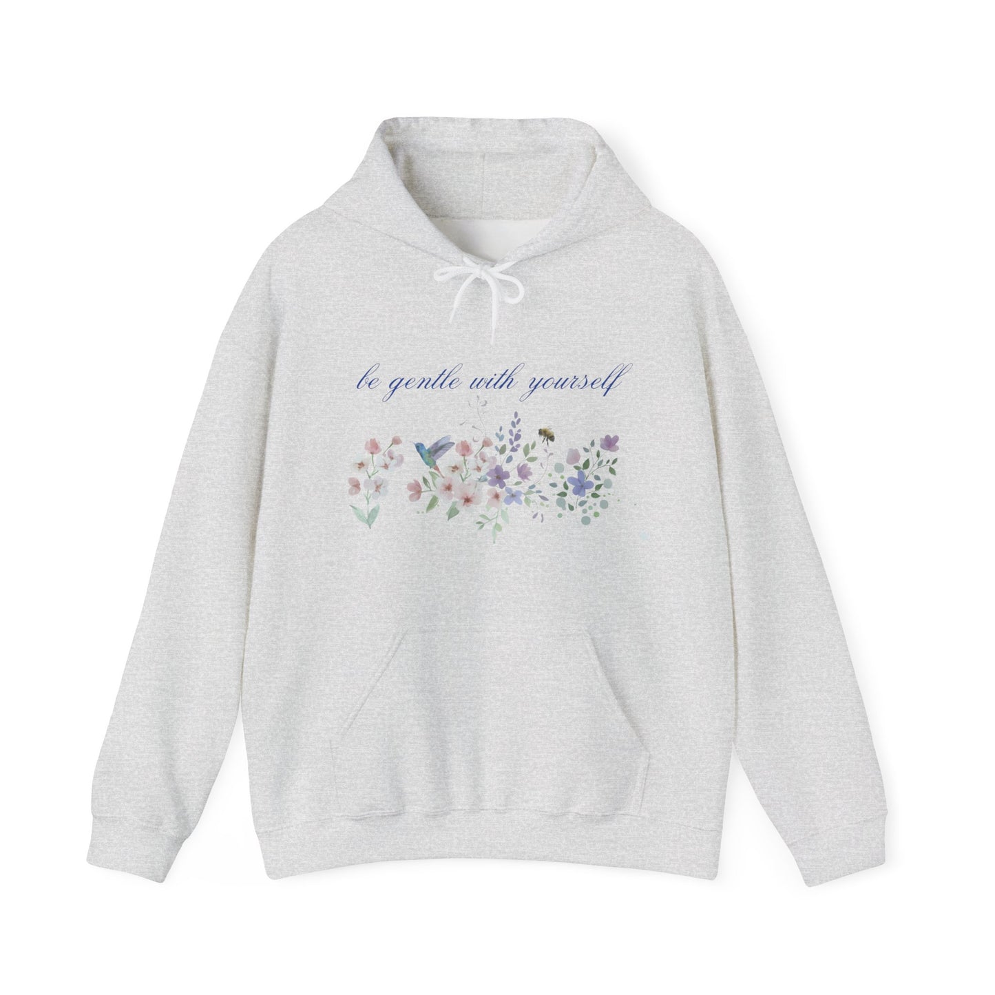 Hooded Sweatshirt - BE GENTLE WITH YOURSELF - Resilient Mind Media