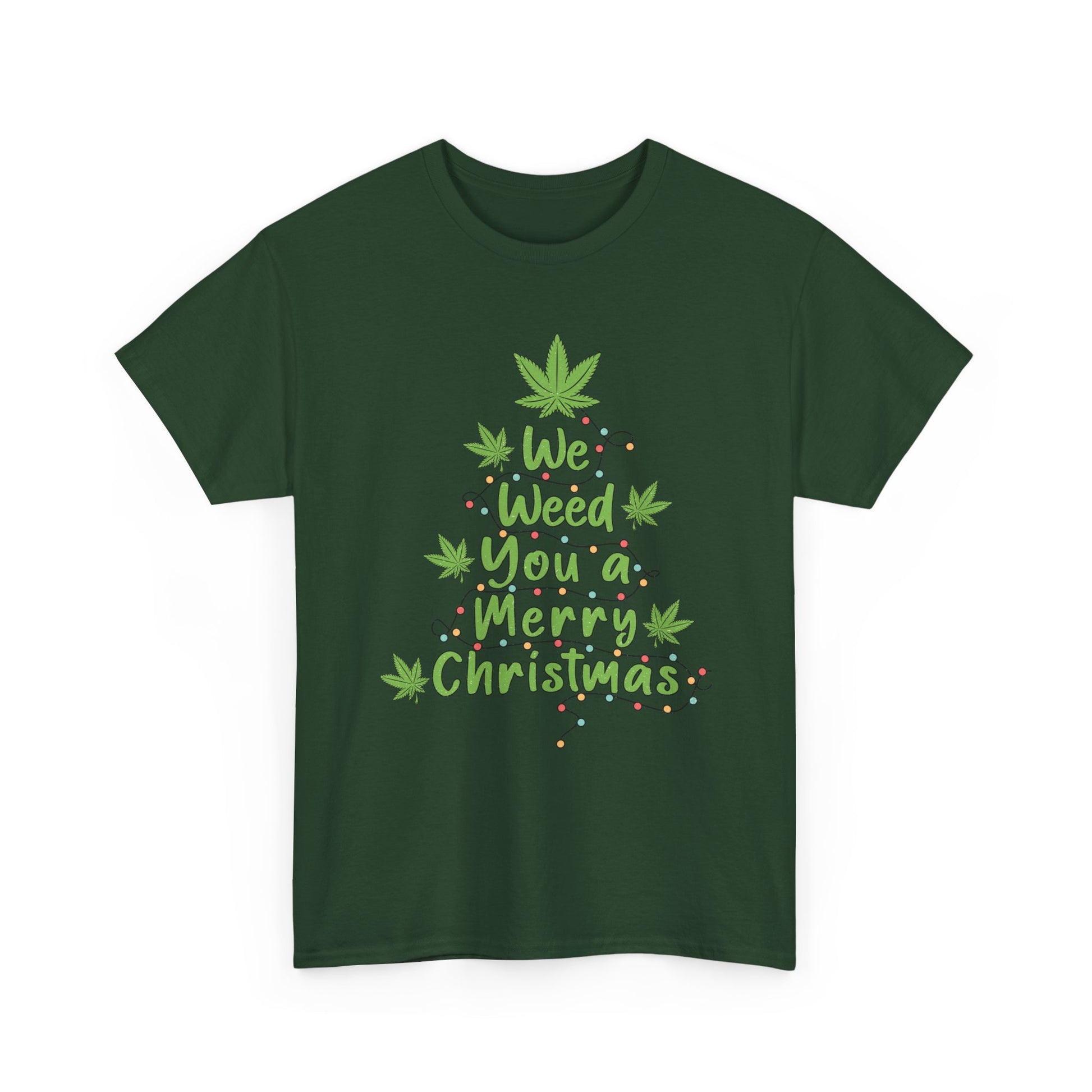 Weed You a Merry Christmas Tee - Resilient Mind Media
